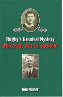 Rugby's Greatest Mystery