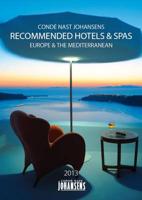 Condé Nast Johansens Recommended Hotels & Spas. Europe & The Mediterranean 2011
