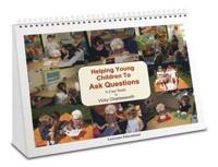 Helping Young Children to Ask Questions