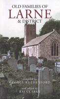 Old Families of Larne & District