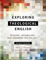 Exploring Theological English Student Textbook