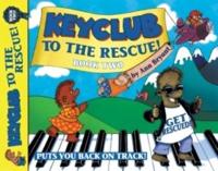 Keyclub to the Rescue! Book 2