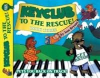 Keyclub to the Rescue! Book 3