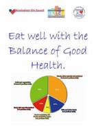 Eat Well With the Balance of Good Health