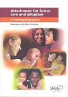 Attachment for Foster Care and Adoption