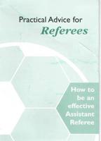 How to Be an Effective Assistant Referee
