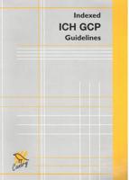 ICH GCP Guidelines : Indexed Pocketbook