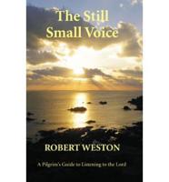 The Still Small Voice