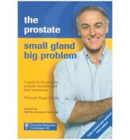 Prostate-Small Gland Big Problem