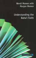 Understanding the Baha'i Faith