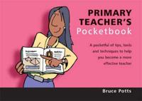Primary Teacher's Pocketbook