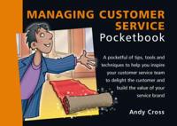 The Managing Customer Service Pocketbook