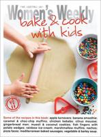 The Australian Women's Weekly Bake & Cook With Kids