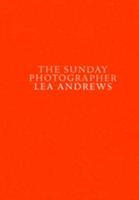 The Sunday Photographer