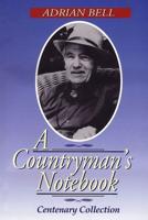 A Countryman's Notebook