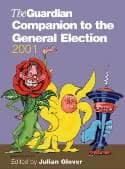 The Guardian Companion to the General Election, 2001