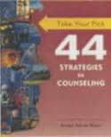 44 Strategies in Counseling