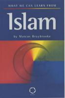 What We Can Learn from Islam?