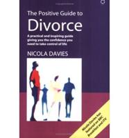The Positive Guide to Divorce