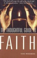 The Thoughtful Guide to Faith