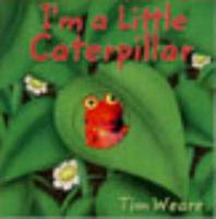 I'm a Little Caterpillar
