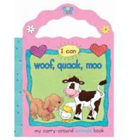 I Can Woof, Quack, Moo