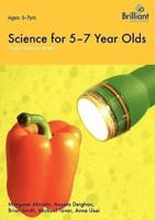 Science for 5-7 Year Olds