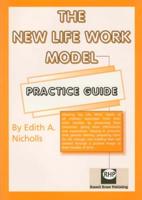 The New Life Work Model