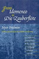 From Idomeneo to Die Zauberflote