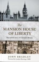 MANSION HOUSE OF LIBERTY