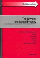 A Straightforward Guide to the Law and Intellectual Property