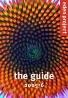 Eden Project - The Guide, 2005/6