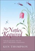 No Nettles Required