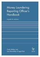 Money Laundering Reporting Officer's Handbook