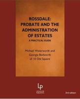 Rossdale - Probate and the Administration of Estates