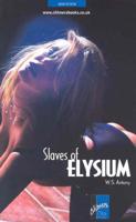 Slaves of Elysium