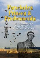 Parachutes, Princes and Predicaments