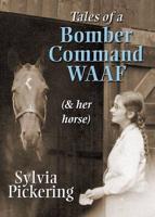 Tales of a Bomber Command WAAF