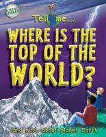 Tell Me - Where Is the Top of the World?