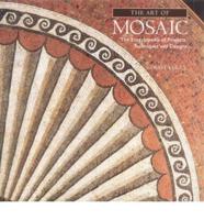 The Art of Mosaic
