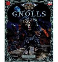 The Slayer's Guide To Gnolls