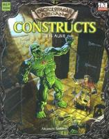 Encyclopaedia Arcane: Constructs - It Is Alive