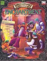 Encyclopaedia Arcane: Enchantment - Fire In The Mind