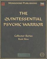 The Quintessential Psychic Warrior