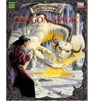 Encyclopaedia Arcane: Dragon Magic - Power Incarnate