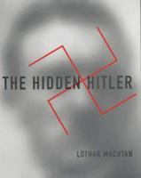 The Hidden Hitler