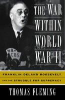 The War Within World War II