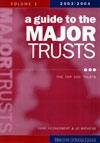 A Guide to the Major Trusts. Vol. 1 Top 300 Trusts