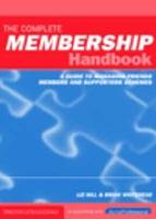 The Complete Membership Handbook