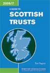 A Guide to Scottish Trusts, 2006/07